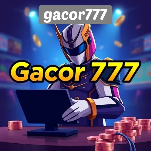 Menilai Keamanan dan Lisensi di Gacor777